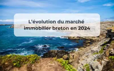 L’évolution du marché immobilier breton en 2024